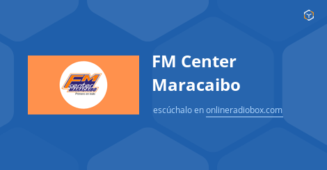 FM Center Maracaibo En Vivo 96 1 MHz FM Maracaibo Venezuela