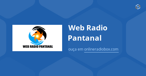 Web Radio Pantanal en Direct Paranaíba Brésil Online Radio Box