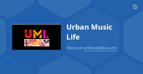 Urban Music Life live hören Webradio Online Radio Box