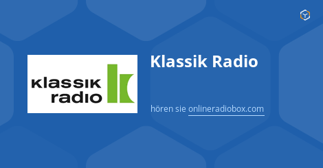 Klassik Radio Playlist Heute Titelsuche Letzte Songs Online Radio Box