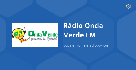 Rádio Onda Verde FM ao Vivo 87 9 MHz FM Verdelândia Brasil Online