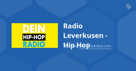 Radio Leverkusen Hip Hop live hören Webradio Online Radio Box