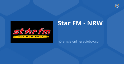 Star Fm Nrw Live H Ren Webradio Online Radio Box