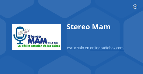 Stereo Mam En Vivo Mhz Fm Huehuetenango Guatemala Online