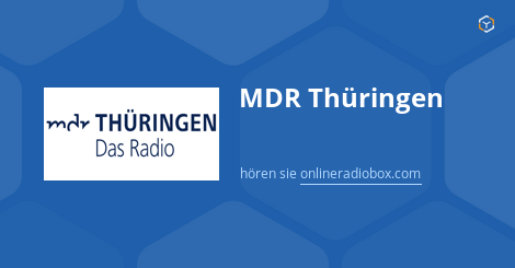 Mdr Th Ringen Playlist Heute Titelsuche Letzte Songs Online Radio Box