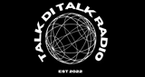 Talk Di Talk Radio