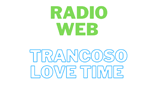 Radio Web Trancoso Love Time