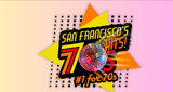 San Francisco's 70s HITS