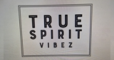 True Spirit Vibez
