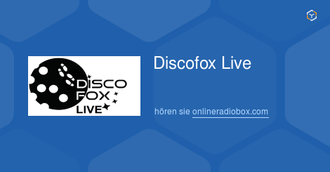 Discofox Live live hören — Webradio | Online Radio Box