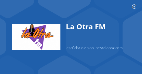 La Otra FM - en vivo - MHz FM, Quito, Ecuador | Online Radio Box