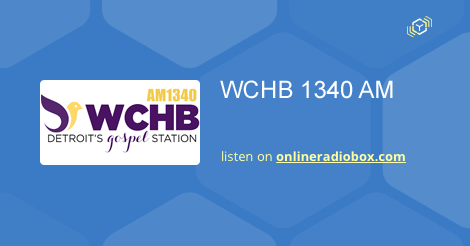 WCHB 1340 AM Listen Live Royal Oak United States Online Radio Box