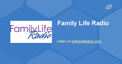 Family Life Radio Listen Live - 96.7 MHz FM, Albion, United States ...