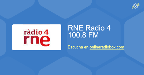 RNE Radio 4 online Señal en directo - Barcelona, | Online Radio Box