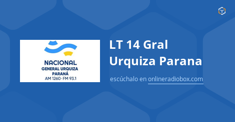 LT 14 Gral Urquiza Parana en Vivo 1260 kHz AM, Paraná, Argentina