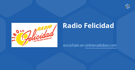 Felicidad en - 1180 kHz AM, Ciudad de México, | Online Radio