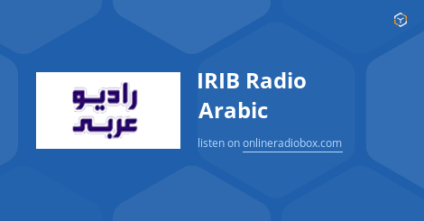 omhyggeligt årsag Vædde IRIB Radio Arabic Listen Live - Tehran, Iran | Online Radio Box