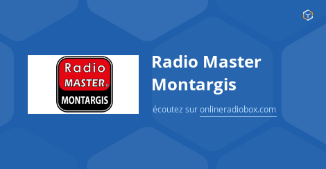 Application Radio Master Montargis