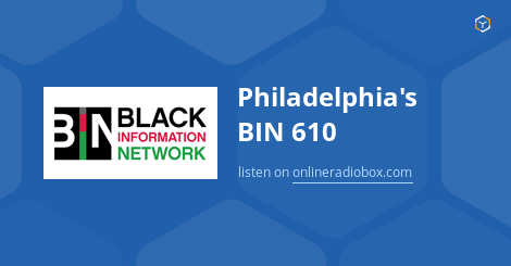 Philadelphia's BIN 610 Listen Live - 610 kHz AM, Bala-Cynwyd, United ...