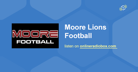 Moore Football (@LionsFBRadio) / X