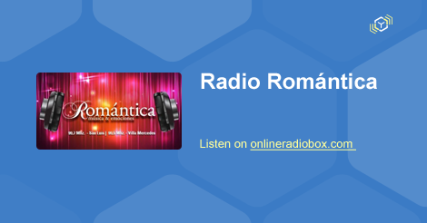 Radio Romántica En Vivo - 99.5-99.7 MHz FM, San Luis, Argentina ...