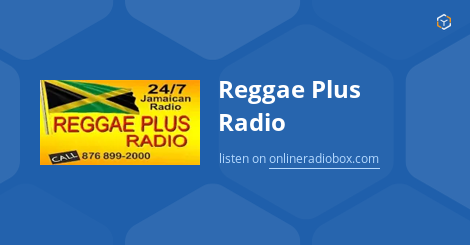 24-7 Reggae Listen Live Online