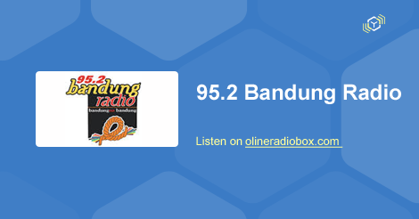 Bandung Radio Streaming - 95.2 MHz FM, Kota Bandung, Indonesia | Online ...