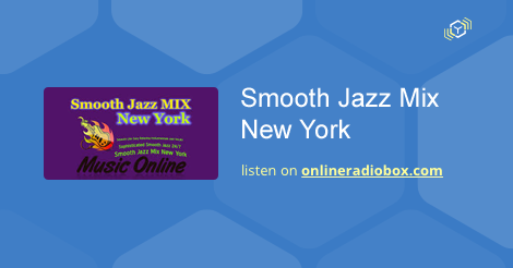 Smooth Mix York Listen Live - York, States | Online Radio Box
