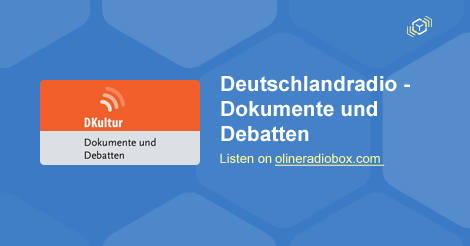 Deutschlandradio - Dokumente und Debatten live hören — Webradio | Online Radio Box