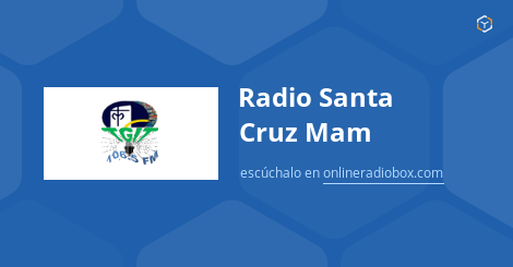 Radio Santa Cruz Mam en Vivo 106.5 MHz FM Huehuetenango