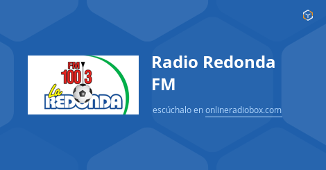 Redonda FM en Vivo - 100.3 MHz FM, La Plata, Argentina Online Radio Box