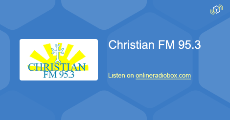 Christian FM 95.3 Listen Live - Rantoul, United States | Online Radio Box