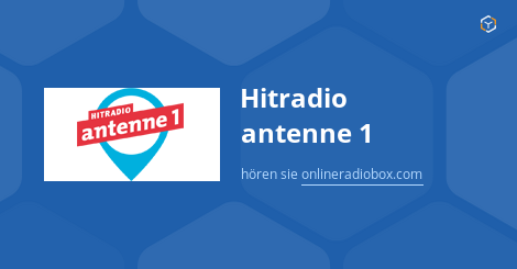 Hitradio antenne 1  Live per Webradio hören