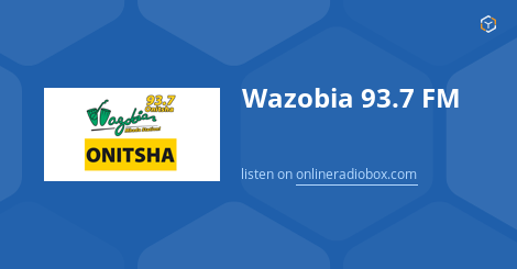 Wazobia FM Lagos Nigeria radio stream - listen online for free at