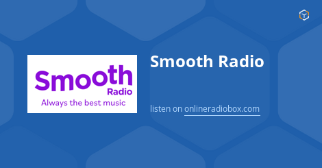 Smooth Radio live 102.2 MHz FM London United Kingdom Online Radio Box