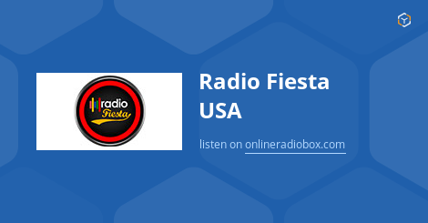 explique Tumor maligno Al aire libre Radio Fiesta USA en Vivo - Nueva York, Estados Unidos | Online Radio Box