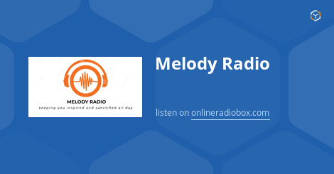 Melody Radio Listen Live - 105.6 MHz FM, Accra, Ghana | Online Radio Box