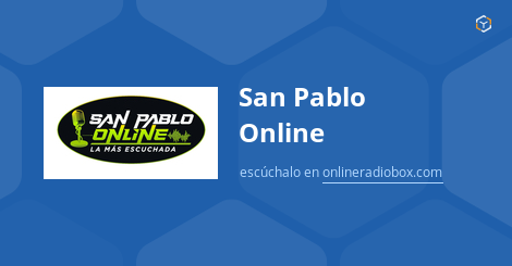 San Pablo Online en Vivo - San Pablo, Colombia | Online Radio Box