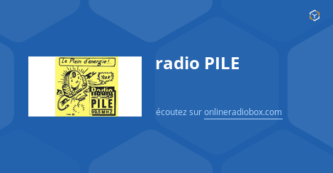 radio PILE Listen Live - 99.5 MHz FM, Privas, France