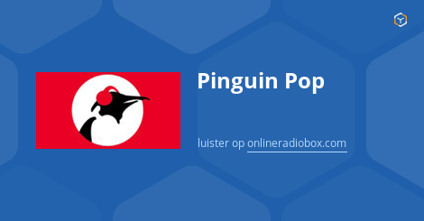 Pinguin Listen Live - Amsterdam, | Online Box