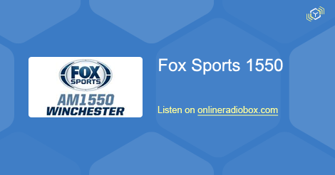 Fox Sports 1550 - Winchester's Fox Sports Radio Station!