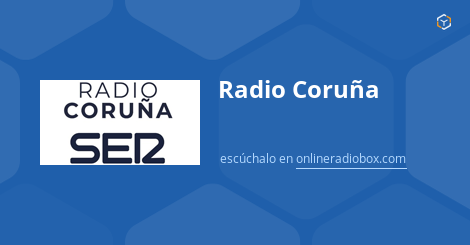 Radio Coruña online - en directo - 93.4 MHz FM, La Coruña, España | Online Radio Box