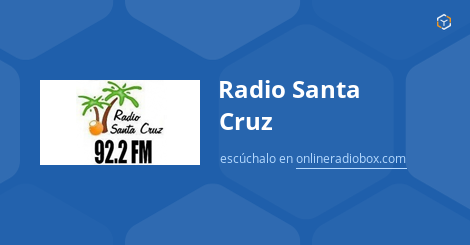 Radio Santa Cruz en Vivo 92.2 MHz FM Santa Cruz de la Sierra