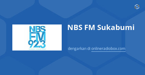 NBS FM Sukabumi Streaming - 92.3 MHz FM, Kota Sukabumi, Indonesia ...