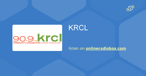 KRCL 90.9FM - Grateful for good music? Discover more with a