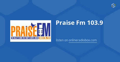 Praise fm deals