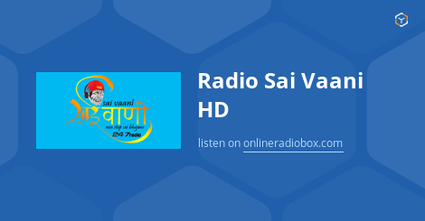 Radio Sai Vaani HD Listen Live - New Delhi, India | Online Radio Box