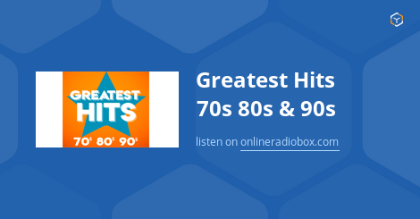 greatest hits of all time 70s 80s 90s