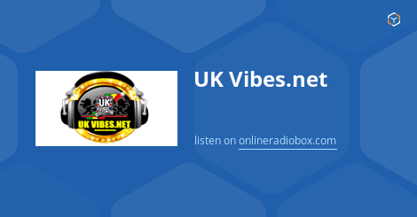 UK Vibes.net, listen live