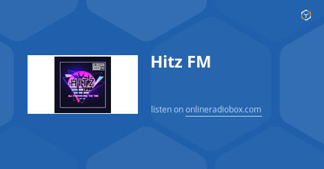 Hitz FM Listen Live California City United States Online Radio Box
